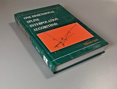 One Dimensional Spline Interpolation Algorithms Helmuth Späth Hardback 1995