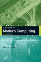 A History of Modern Computing, Second Edition Paperback Paul E. C