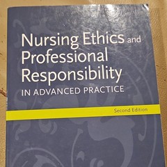Nursing Ethics Second Edition Pamela J. Grace Paperback ISBN 978-1-4496-6742-9