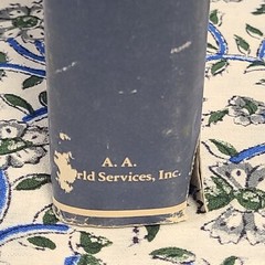 Alcoholics Anonymous, 3rd Edition, 1976, 575 Pages, DJ (Acceptable)/HC (Good)