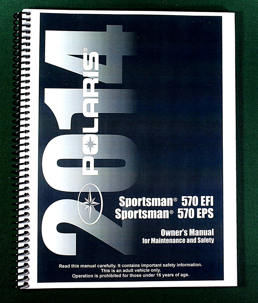 2014 Polaris Sportsman 570 EPS ATV Owner’s Manual: 149 Pages & Clear Covers!