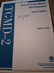 TGMD-2: Test of Gross Motor Development-Second Edition Dale A. Ulrich (Wh1-mxbx2