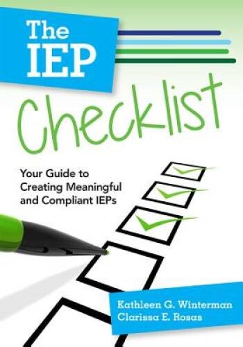 The IEP Checklist: Your Guide to Creating Meaningful and Compliant IEPs – GOOD