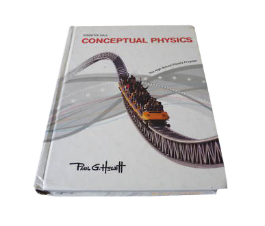 Conceptual Physics: The High School Physics program by Paul G. Hewitt
