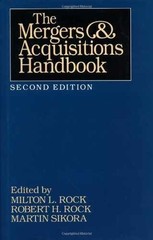 The Mergers and Acquisitions – Hardcover, by Rock Milton L.; – Very Good g
