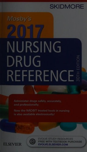 Mosby’s 2017 Nursing Drug Reference (Skidmore Nursing Drug Reference) by Skidmor