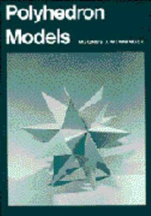Polyhedron Models Hardcover Magnus J. Wenninger