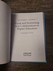 Visual and Performing Arts Collaborations in Higher Education