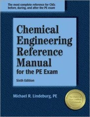 Chemical Engineering Reference Manual for the PE Exam by Pe Lindeburg, Michael R