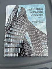 Applied Statics and Strength of Materials George Limbrunner Leonard Spiegel 4TH