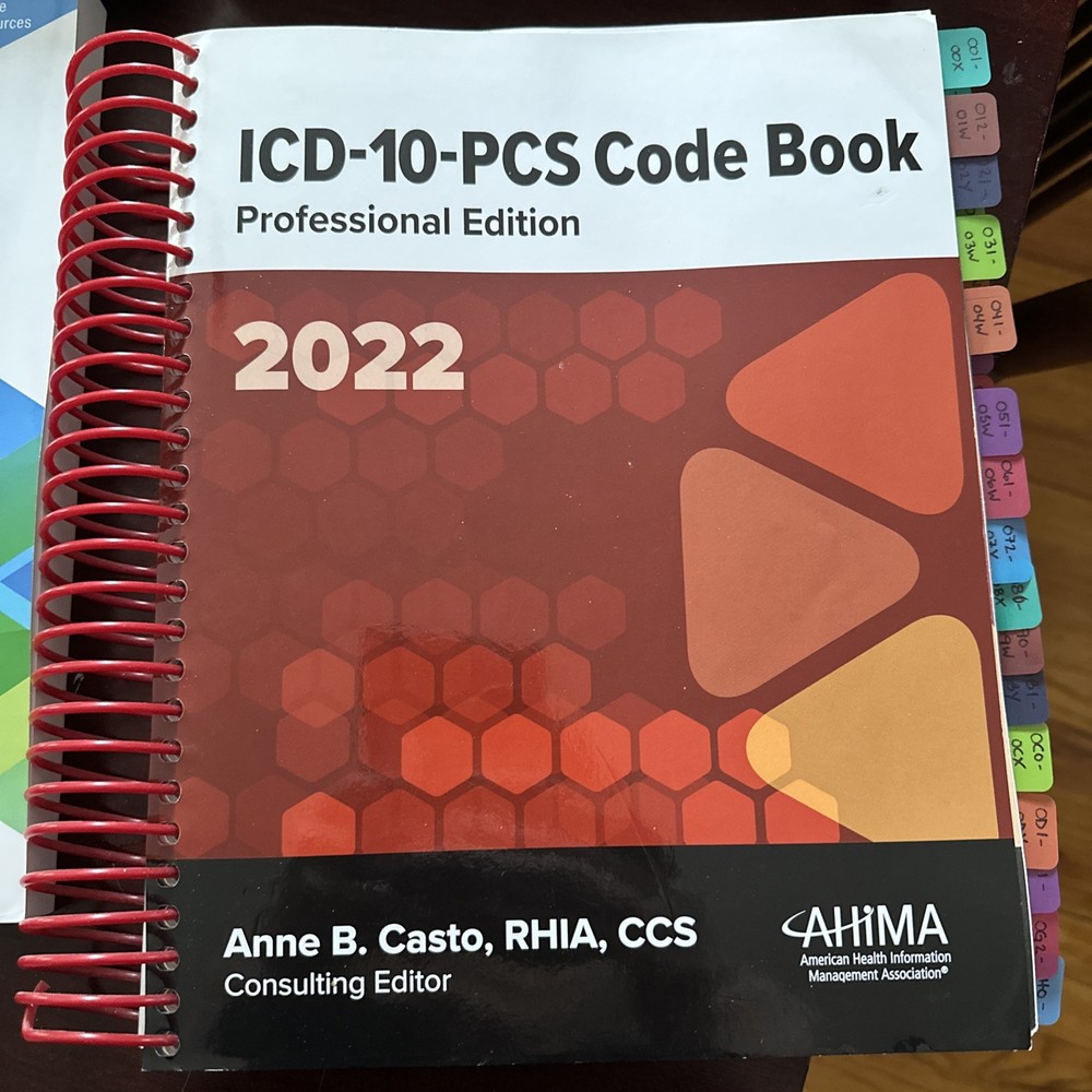 ICD-10-PCS Code Book, Professional Edition, 2022 by Anne B. Casto