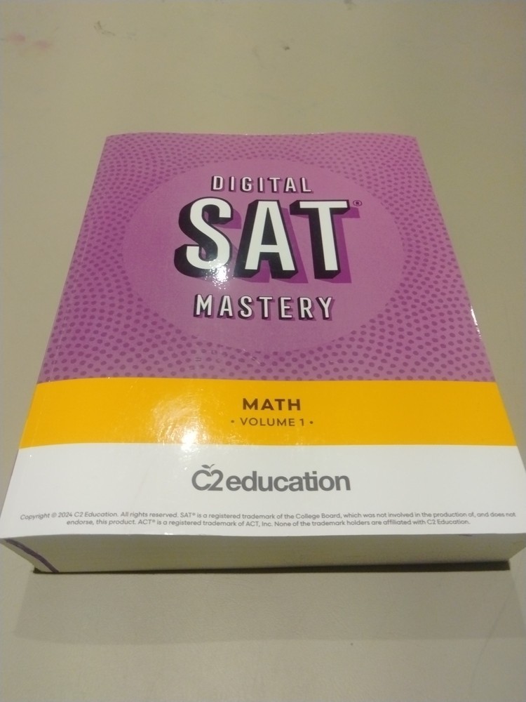 Digital SAT Mastery Math Volume 1 [Test Prep Series] C2 Education Book