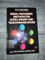 Signal Processing Methods for Audio, Images and Telecommunications (Signal Proce