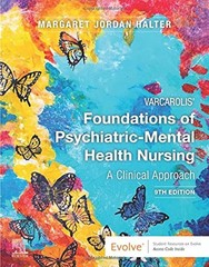 Varcarolis’ Foundations of Psychiatric-Mental Health Nursing: A Clinical App…