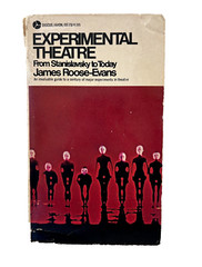 Experimental Theatre From Stanislavsky to Peter Brook / James Roose-Evans 1970