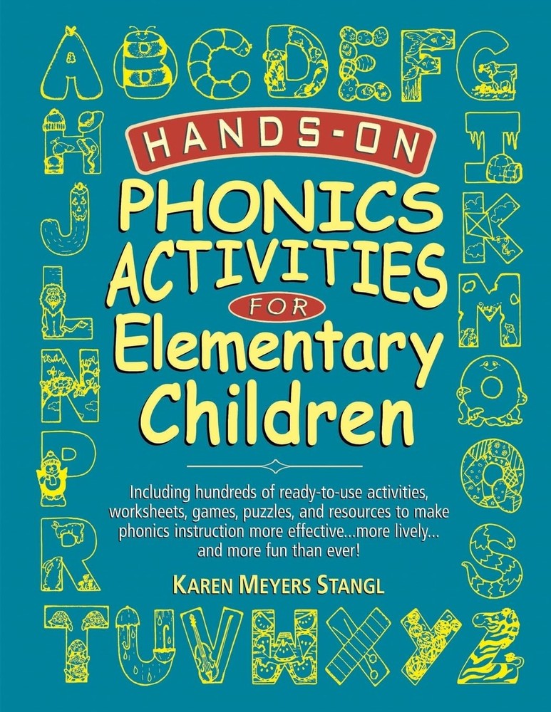 Hands-On Phonics Activities for Elementary Children (J-B Ed: Hands On)
