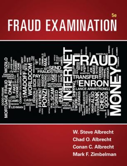 Fraud Examination W., Albrecht, Chad, Albrecht, Conan, Zimbelman,