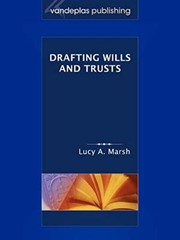 Drafting Wills & Trusts