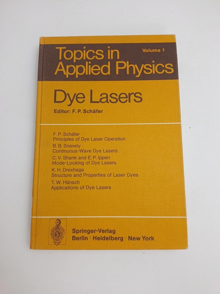 Springer Topics in Applied Physics Volume 1: Dye Lasers by F.P. Schäfer 1973 HC