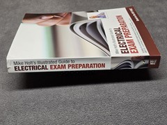Mike Holt’s Illustrated Guide to Electrical Exam Preparation, Based on the 2017
