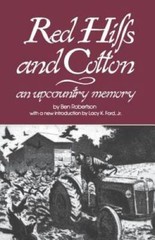 Red Hills and Cotton: An Upcountry Memory (Southern Classics Series) – GOOD