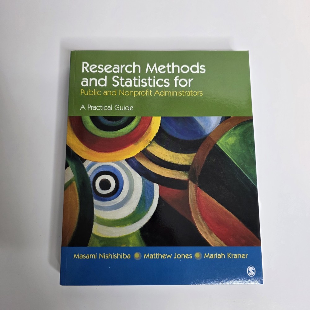 Research Methods and Statistics for Public and Nonprofit Administrators Paper