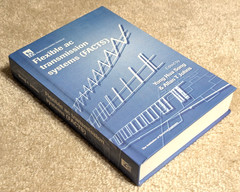 Flexible AC Transmission Systems (FACTS) by Song & Johns (1999 hardcover)