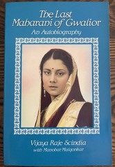 The Last Maharani of Gwalior by Scundia, Vijaya, Paperback 1987 First/First: VG