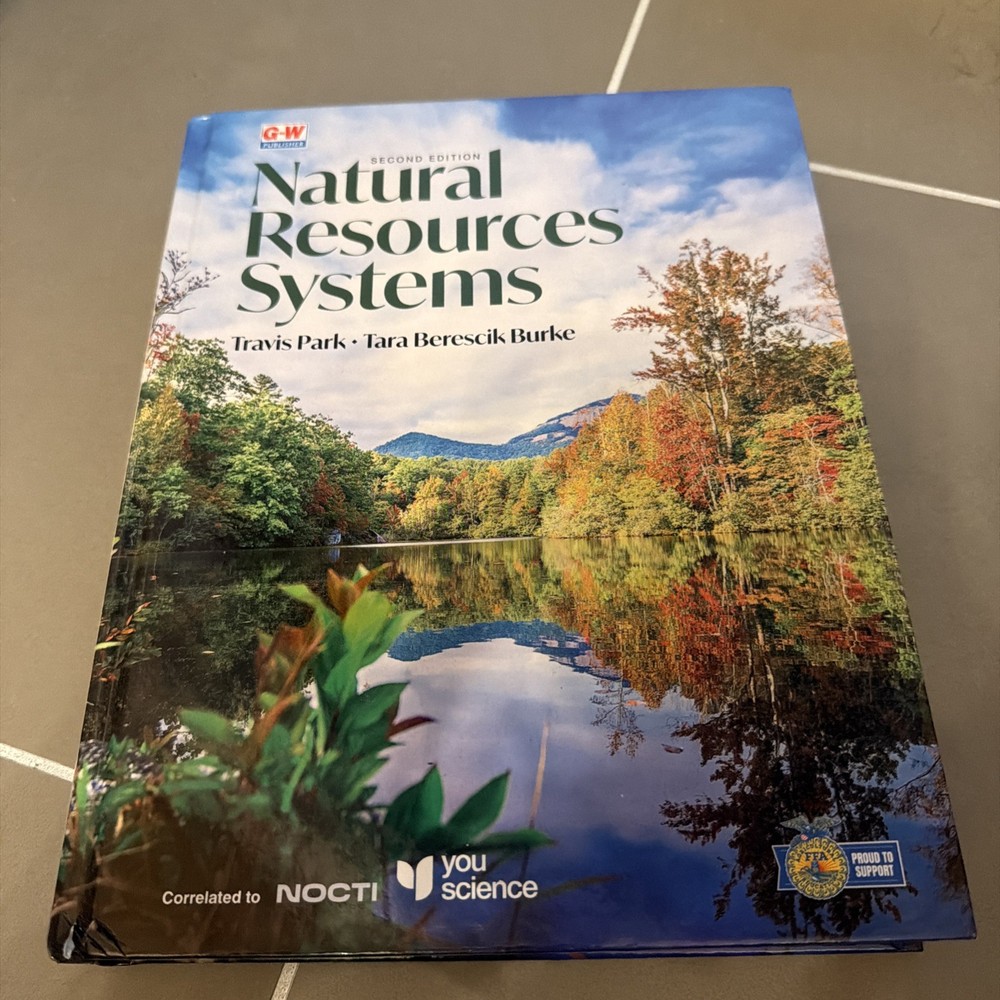 Natural Resources Systems 2nd edition- HC, by Park Travis D.; Berescik Tara