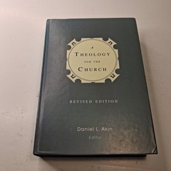A Theology for the Church Revised Edition Daniel L. Akin Hardcover 2014