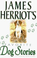 James Herriot’s Favorite Dog Stories – Hardcover – GOOD