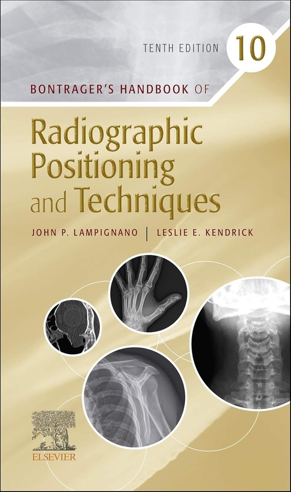 Bontrager’s Handbook of Radiographic Positioning and Techniques Spiral USA STOCK