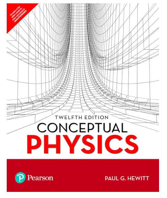 Conceptual Physics 12th Edition Paul G. Hewitt, Great condition