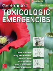 Goldfrank’s Toxicologic Emergencies, Eleventh Edition