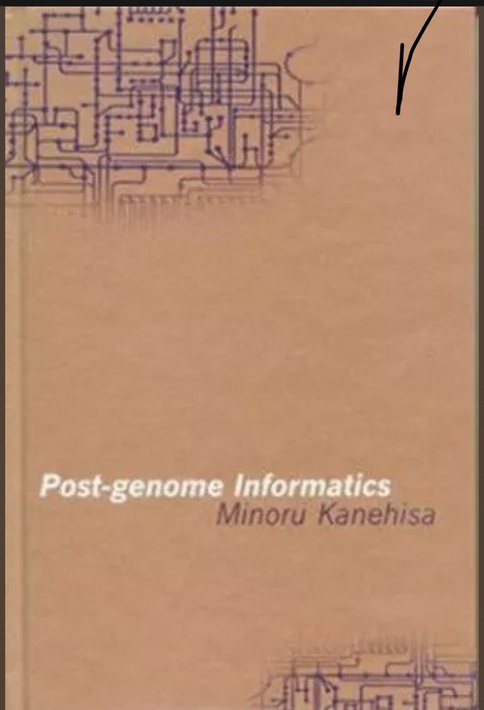 Post-Genome Informatics Hardcover Minoru Kanehisa