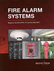 Fire Alarm Systems – Based on the 2019 NFPA 72 and the 2020 NEC – GOOD