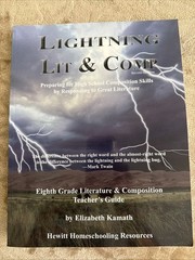 Lightening Lit And Comp 8th Grade Literature Composition Teacher’s Guide