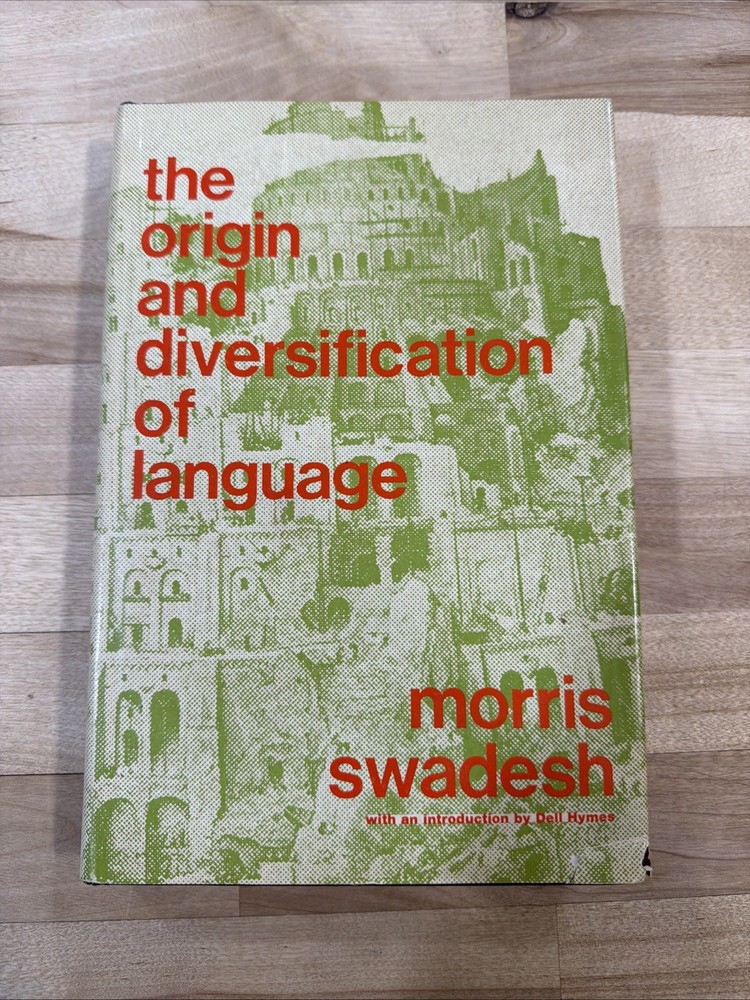 The Origin and Diversification of Language Hardcover Morris Swade