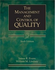 The Management and Control of Quality William M., Evans, James R.