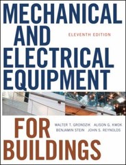 Mechanical and Electrical Equipment for Buildings by Grondzik, Walter T.