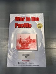 War in the Pacific Volume I by Jerome T. Hagen (2005, PB) 1st Edition SIGNED!