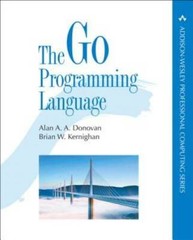 The Go Programming Language (Addison-Wesley Professional Computing – GOOD