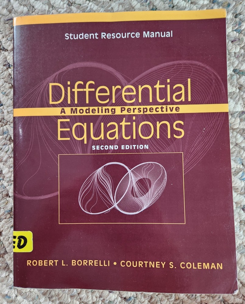 Student Resource Manual for Differential Equations A Modeling Perspective 2nd ED