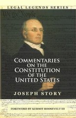 Commentaries on the Constitution of the United States by