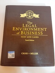 The Legal Environment of Business: Text – Hardcover, by Cross Frank B. -veryGood
