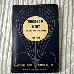 trigonometry (plane and spherical) Cambridge book co 1946 128 Pages Vintage