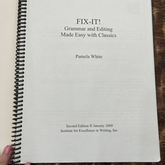 IEW Fix It! Grammar with Classics 2009 by Pamela White