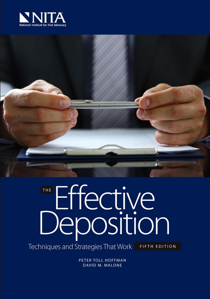 The Effective Deposition Techniques and Strategies that Work: Fifth Edition (NI