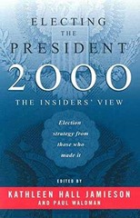 Electing the President, – Paperback, by Jamieson Kathleen Hall; – Very Good
