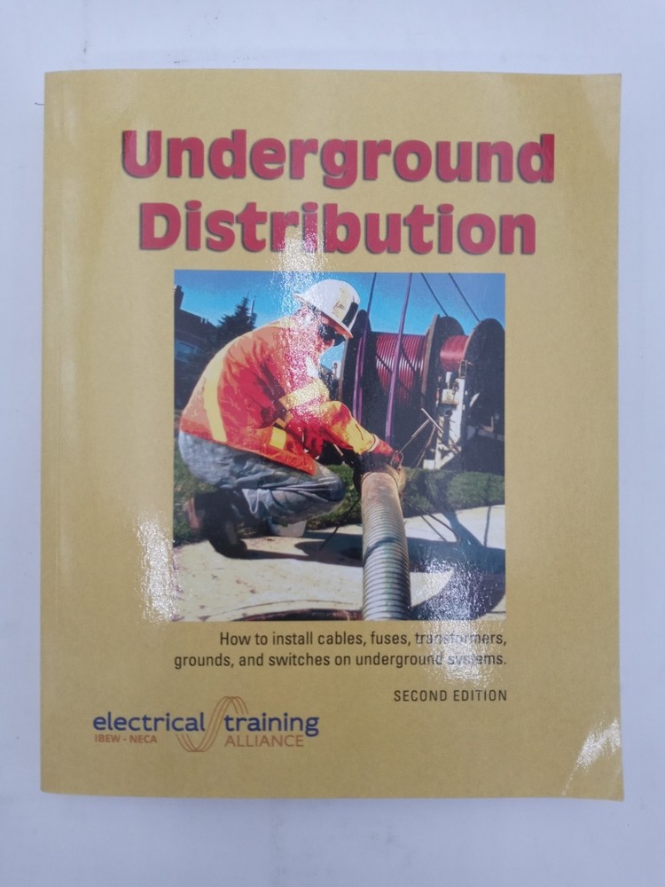 Underground Distribution 2nd Edition Electrical Training